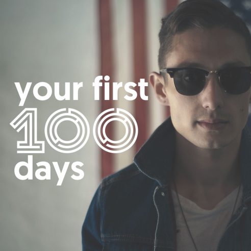 The First 100 Days